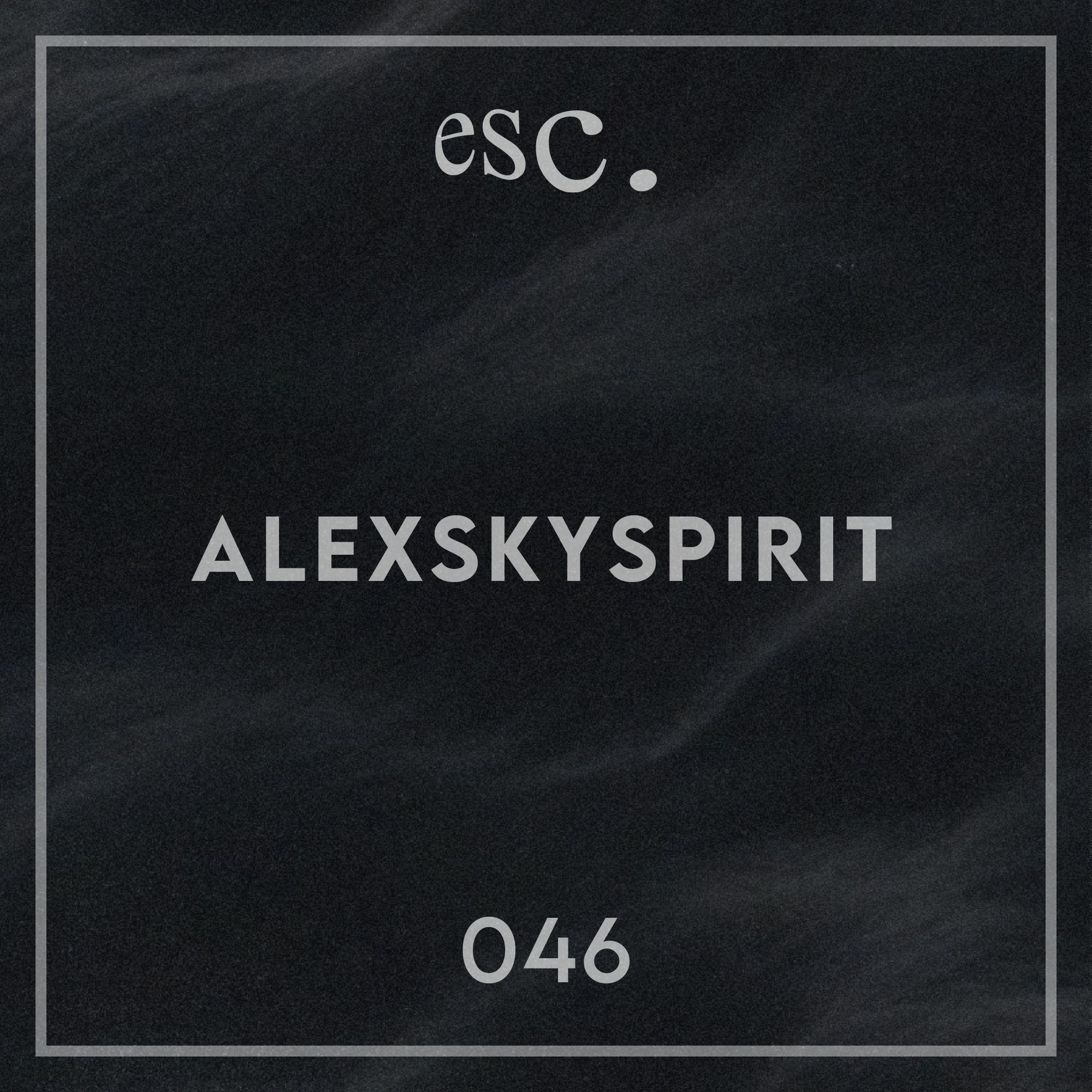 046 | Alexskyspirit